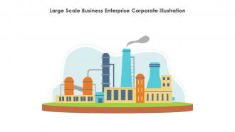 Large Scale Business Enterprise Corporate Illustration