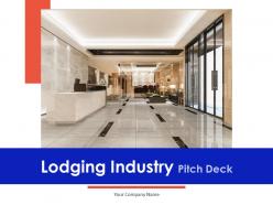 Lodging industry pitch deck ppt template