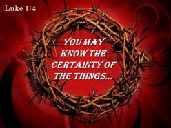 Luke 1 4 you may know the certainty powerpoint church sermon