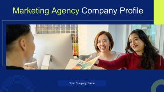 Marketing Agency Company Profile Powerpoint Presentation Slides