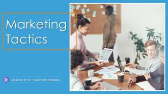 Marketing Tactics Powerpoint PPT Template Bundles