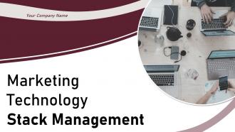 Marketing technology stack management powerpoint presentation slides