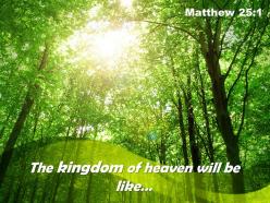 Matthew 25 1 the kingdom of heaven powerpoint church sermon