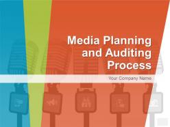 Media planning and auditing process powerpoint presentation with slides