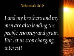 Nehemiah 5 10 let us stop charging interest powerpoint church sermon