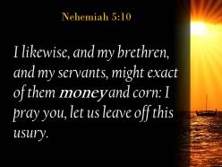 Nehemiah 5 10 let us stop charging interest powerpoint church sermon