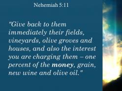 Nehemiah 5 11 the money grain new wine powerpoint church sermon