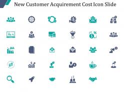 New Customer Acquirement Cost Powerpoint Presentation Slides