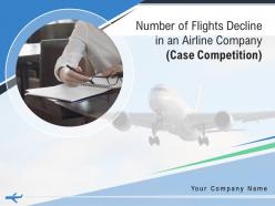 Number of flights decline in an airline company case competition complete deck