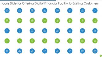 Offering Digital Financial Facility To Existing Customers Powerpoint Presentation Slides