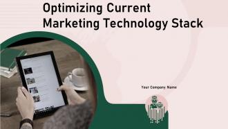 Optimizing current marketing technology stack powerpoint presentation slides