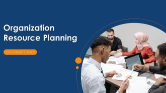 Organization Resource Planning Powerpoint Presentation Slides