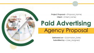 Paid Advertising Agency Proposal Powerpoint Presentation Slides