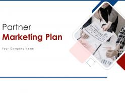 Partner marketing plan powerpoint presentation slides