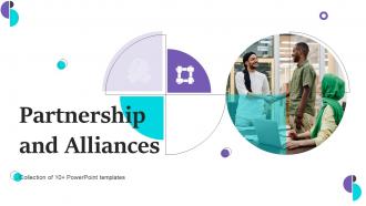 Partnership And Alliances Powerpoint Ppt Template Bundles