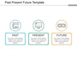 Past present future template ppt background graphics