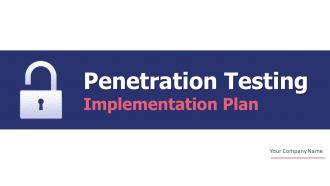 Penetration Testing Implementation Plan Powerpoint Presentation Slides