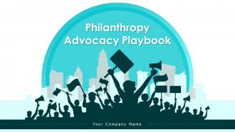 Philanthropy Advocacy Playbook Powerpoint Presentation Slides