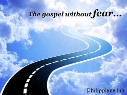 Philippians 1 14 the gospel without fear powerpoint church sermon