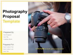 Photography Proposal Template Powerpoint Presentation Slides