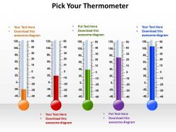 Pick your thermometer of different styles temperature measurement powerpoint diagram templates graphics 712