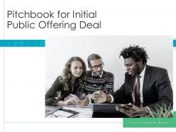 Pitchbook for initial public offering deal ppt template