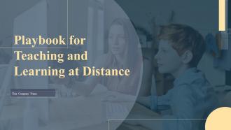 Playbook For Teaching And Learning At Distance Powerpoint Presentation Slides