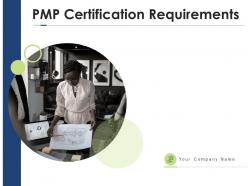 Pmp certification requirements powerpoint presentation slides