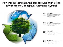 Powerpoint template and background with clean environment conceptual recycling symbol