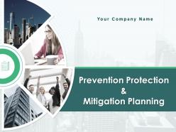 Prevention Protection And Mitigation Planning Powerpoint Presentation Slides