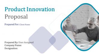 Product Innovation Proposal Powerpoint Presentation Slides