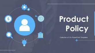 Product Policy Powerpoint Ppt Template Bundles