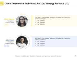 Product Roll Out Strategy Proposal Powerpoint Presentation Slides