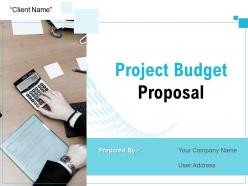 Project budget proposal powerpoint presentation slides