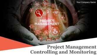 Project Management Controlling And Monitoring Powerpoint Presentation Slides