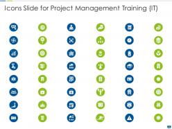 Project Management Training It Powerpoint Presentation Slides