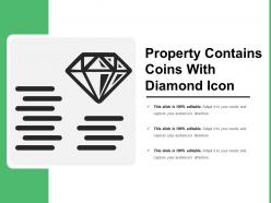 Property contains coins with diamond icon