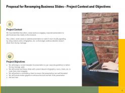 Proposal For Revamping Business Slides Powerpoint Presentation Slides