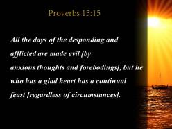 Proverbs 15 15 the cheerful heart has a continual powerpoint church sermon