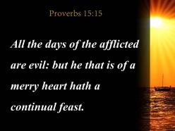 Proverbs 15 15 the cheerful heart has a continual powerpoint church sermon