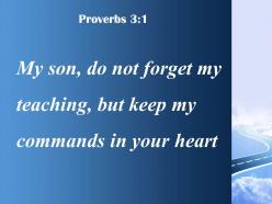 Proverbs 3 1 my commands in your heart powerpoint church sermon