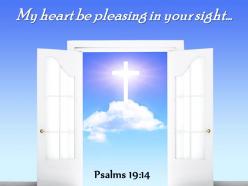 Psalms 19 14 my heart be pleasing powerpoint church sermon