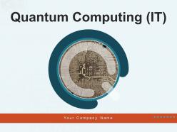 Quantum Computing IT Powerpoint Presentation Slides