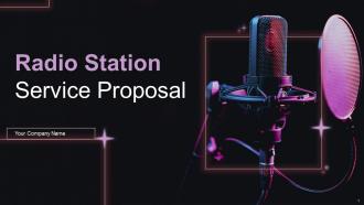 Radio Station Service Proposal Powerpoint Presentation Slides