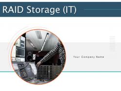 Raid Storage IT Powerpoint Presentation Slides