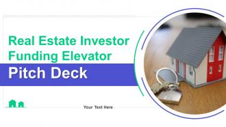 Real Estate Investor Funding Elevator Pitch Deck Ppt Template