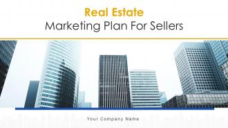 Real estate marketing plan for sellers powerpoint presentation slides