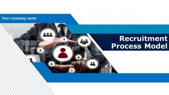 Recruitment Process Model Powerpoint Presentation Slides