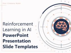 Reinforcement learning in ai powerpoint presentation slide templates complete deck