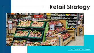 Retail strategy powerpoint ppt template bundles